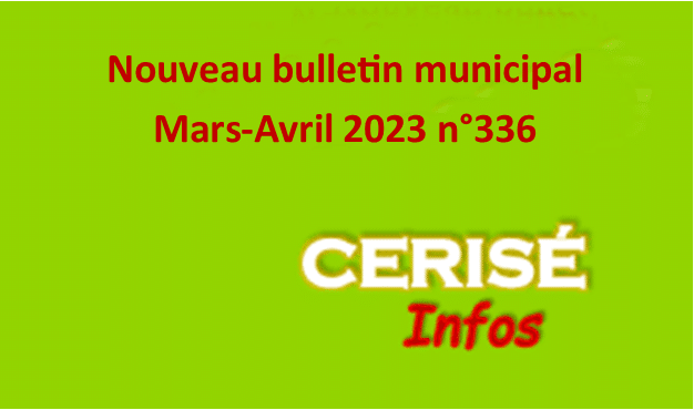 Nouveau bulletin municipal N°336 Mars -Avril 2023